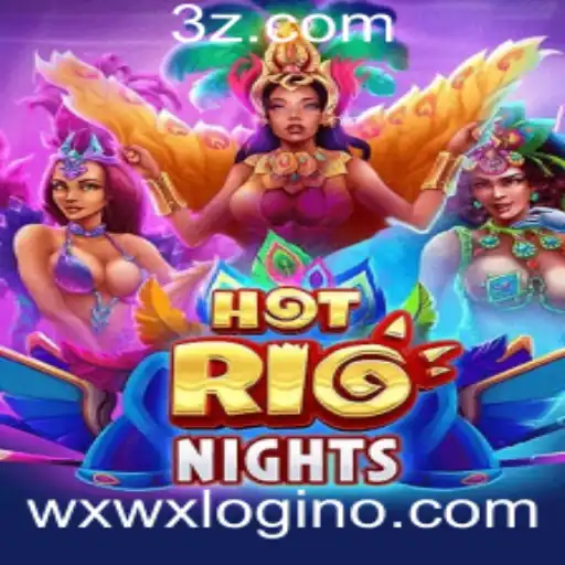 Explore o Mundo Vibrante de HotRioNights: Um Novo Horizonte no Entretenimento com wxwx login
