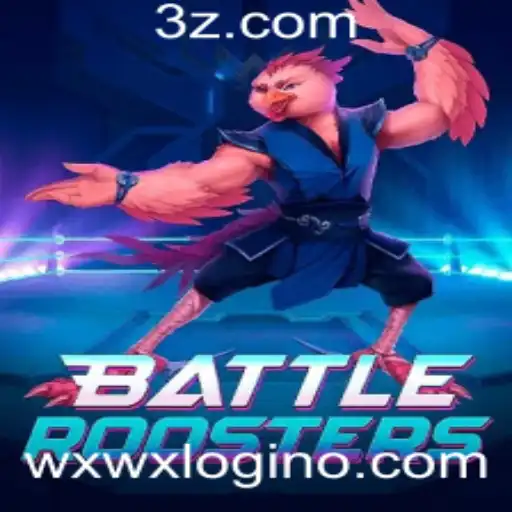 Explorando o Jogo BattleRoosters: Regras e Início Rápido com wxwx Login